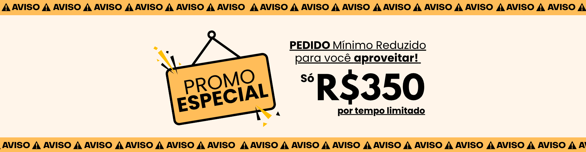 Pedido Mínimo Reduzido
